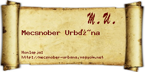 Mecsnober Urbána névjegykártya
